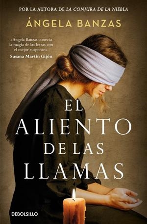 El aliento de las llamas | 9788466391290 | Banzas, Ángela