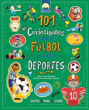 101 Curiosidades fútbol y otros deportes | 9791256431243 | AA.VV, AA.VV