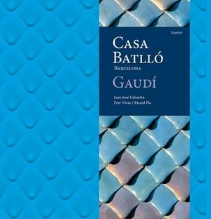 Casa Batlló | 9788410127562 | Lahuerta Alsina, Juan José