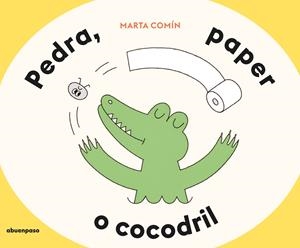 Pedra, paper o cocodril | 9788410016569 | Comín, Marta