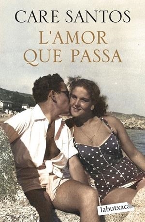 L'amor que passa | 9791387802554 | Care Santos