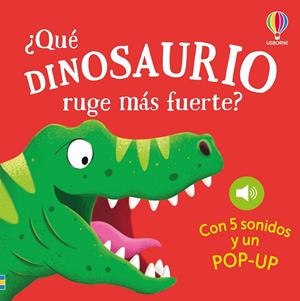 ¿Qué dinosaurio ruge más fuerte? | 9781806070190 | Taplin, Sam