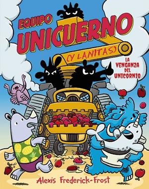Equipo Unicuerno, 2. La venganza del unicornio | 9791388034367 | Frederick-Frost, Alexis