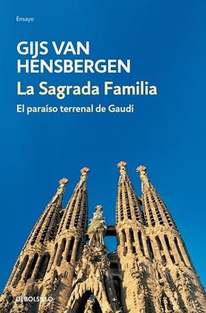 La Sagrada Familia | 9788466339728 | Hensbergen, Gijs van