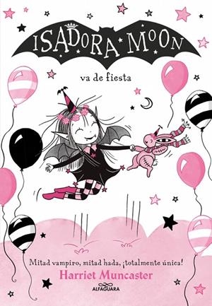 Isadora Moon 15 - Isadora Moon va de fiesta | 9791387741556 | Muncaster, Harriet