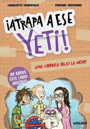 ¡Atrapa a ese 1 - Yeti! Una carrera bajo la nieve | 9788427252769 | Habersack, Charlotte