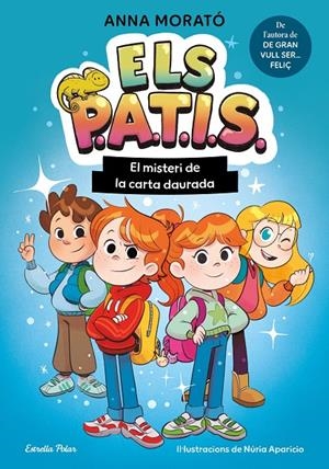 Els PATIS 1. El misteri de la carta daurada | 9791387783235 | Morató García, Anna