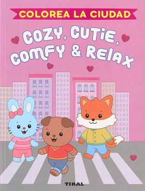 Cozie, Cutie, Comfy & Relax. Colorea la ciudad | 9788499285535 | Susaeta Ediciones