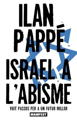 Israel a l'abisme | 9791387872939 | Pappe, Ilan
