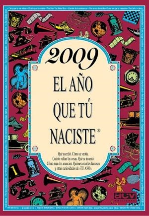 2009 El año que tú naciste | 9788415003359 | Collado Bascompte, Rosa