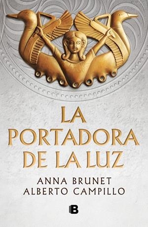 La portadora de la luz | 9788466682756 | Brunet, Anna/Campillo, Alberto
