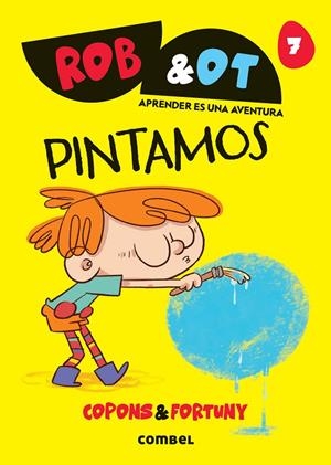 Rob&Ot 7 Pintamos | 9788411583626 | Copons Ramon, Jaume
