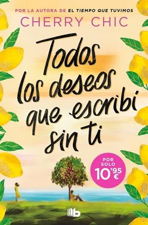 Todos los deseos que escribí sin ti | 9791387871994 | Cherry Chic