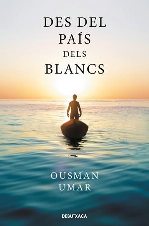 Des del país dels blancs | 9788419394910 | Umar, Ousman