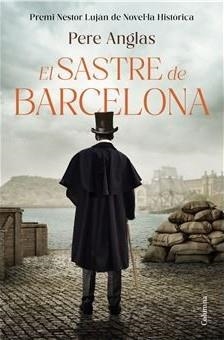 El sastre de Barcelona | 9788466435284 | Anglas Mora, Pere