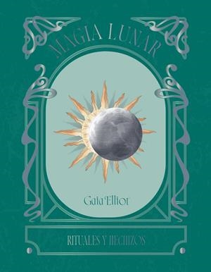 Magia lunar | 9791387934033 | Elliot, Gaia
