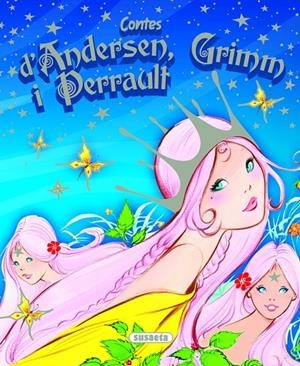 Contes d'Andersen, Grimm i Perrault | 9791370343248 | Andersen, Grimm y Perrault