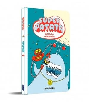 Superpatata 2 - Zort III, el rei extraterrestre | 9788448873998 | Laperla, Artur
