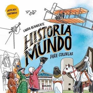 Historia del mundo para colorear | 9788427256743 | Benavente, Laura