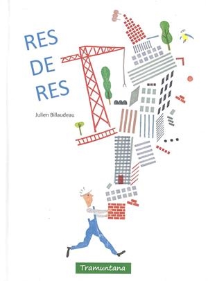 Res de res | 9788416578597 | Julien Billadeau