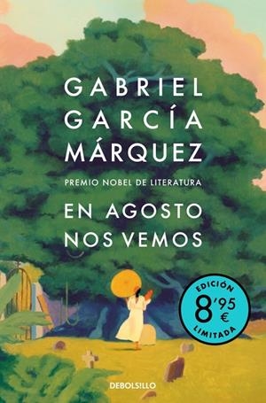 En agosto nos vemos (edición limitada) | 9788466390361 | García Márquez, Gabriel
