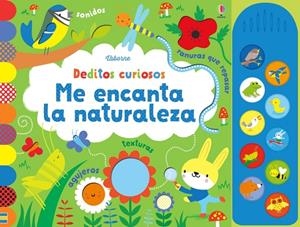 Deditos curiosos. Me encanta la naturaleza | 9781474931267 | Watt, Fiona