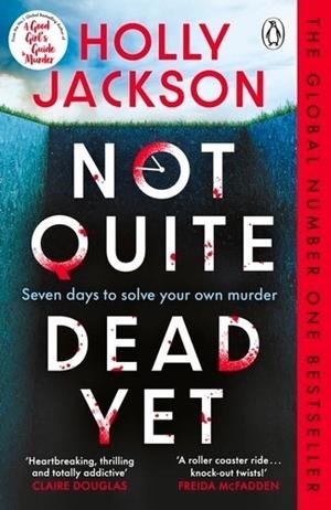 Not quite dead yet | 9781405977029 | Jackson, Holly
