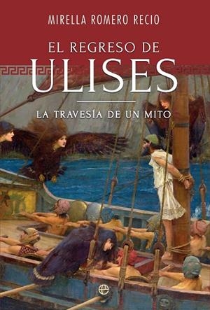 El regreso de Ulises | 9788410943674 | Romero, Mirella