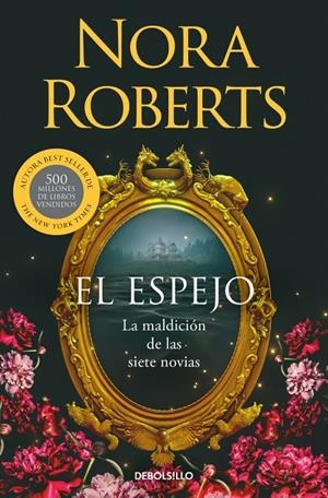 El espejo (La maldición de las siete novias 2) | 9788466389907 | Roberts, Nora