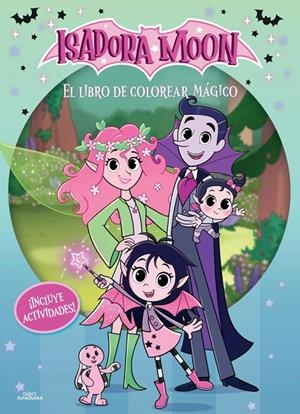 Isadora Moon (Serie de televisión) - El libro de colorear mágico | 9791387949488 | Muncaster, Harriet