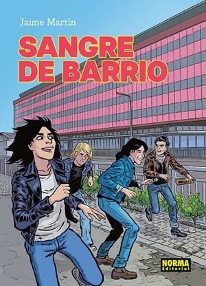 Sangre de barrio. Nueva edición | 9788467983968 | Jaime Martín