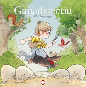 Guiu detectiu i l'ou desaparegut | 9791387614089 | Isern, Susanna / Galmés, Toni
