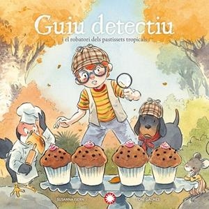 Guiu detectiu i el robatori dels pastissets tropicals | 9791387614300 | Isern, Susanna / Galmés, Toni