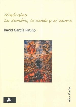 Umbrales. La Sombra, la Senda y el nunca | 9791399231953 | García Patiño, David