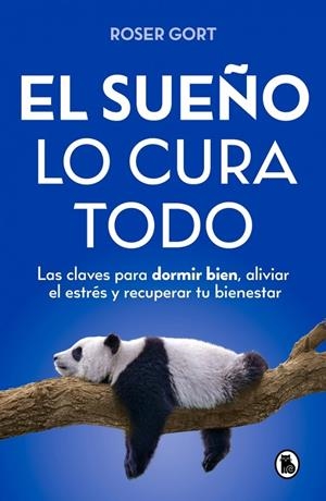 El sueño lo cura todo | 9788402431349 | Gort, Roser