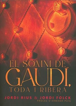 El somni de Gaudí, Toda i Ribera | 9791399088717 | Folck, Jordi / Rius i Jové, Jordi