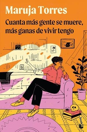 Cuanta más gente se muere, más ganas de vivir tengo | 9791388279140 | Torres, Maruja