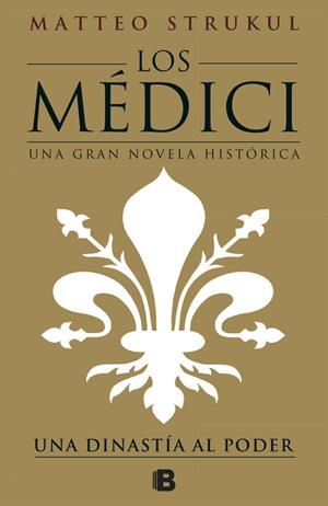 Los Médici | 9788466661775 | Matteo Strukul