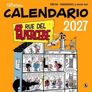 Calendario 13, Rue del Percebe 2027 | 9788402431899 | Ibáñez, Francisco