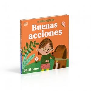 Buenas acciones: Mi primera meditación | 9780241837900 | Lama, Dalái