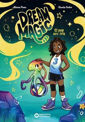 Dream Magic. El pop arc iris | 9788448967550 | Pons, Alena