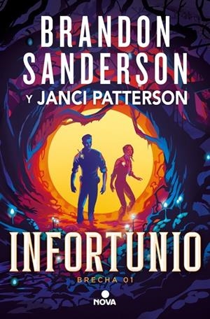 Infortunio (Trilogía de la Brecha 1) | 9788410466180 | Sanderson, Brandon/Patterson, Janci