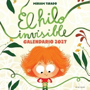 Calendario de El Hilo Invisible 2027 | 9791387994372 | Tirado, Míriam