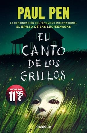 El canto de los grillos (Serie Luciérnagas 2) | 9788466389891 | Pen, Paul