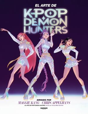 KPop Demon Hunters - El arte de KPop Demon Hunters | 9791387804060 | Netflix