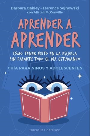 Aprender a aprender | 9788491117445 | Oakley, Barbara/Sejnowski, Terrence