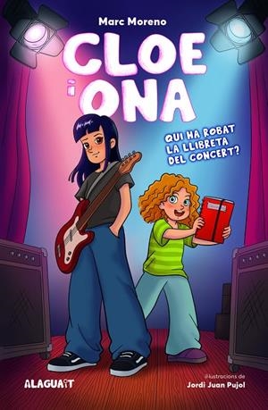 Cloe i Ona 1. Qui ha robat la llibreta del concert? | 9788419415639 | Moreno Martínez, Marc