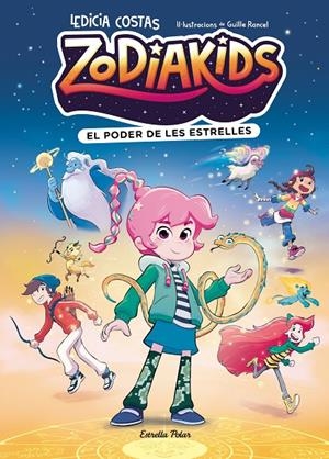 Zodiakids 1. El poder de les estrelles | 9791387783808 | Costas, Ledicia/Rancel, Guille