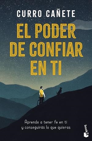 El poder de confiar en ti | 9788408325628 | Cañete, Curro