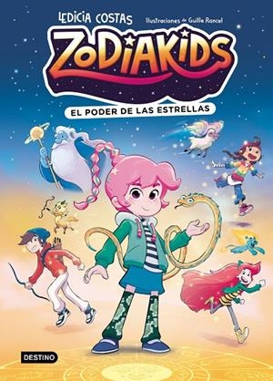 Zodiakids 1. El poder de las estrellas | 9788408324577 | Costas, Ledicia/Rancel, Guille